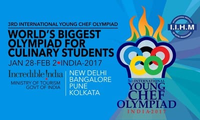 Third International Young Chef Olympiad 2017 will kickstart from 28 Jan 2017 in India
