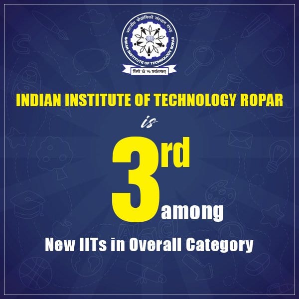 Indian Institute of Technology (IIT), Ropar recruiting faculty posts! Apply before 15 Dec 2017