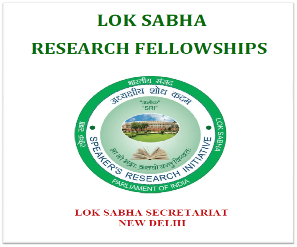 Lok Sabha recruits 25 Research Fellowships on Parliamentary Themes ! Apply now