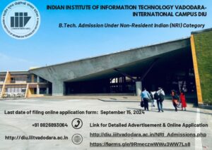 IIIT Vadodara - International Campus Diu Opens BTech Admission Under NRI Category