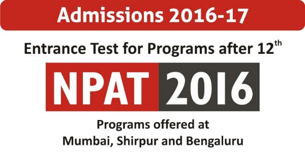 NPAT 2016 (NMIMS Programs AfterTwelfth) dates are announced for UNDERGRADUATE DEGREE PROGRAMS