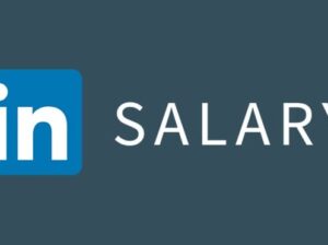 LinkedIn launches LinkedIn Salary feature aims at unlocking earning s potential of members