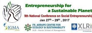 XLRI presents 9th National Conference on Social Entrepreneurship during 27-29 Jan 2017