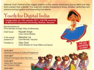 National Youth Festival from 12 to 16 Jan 2017 in Rohtak to celebrate the birth anniversary of Swami Vivekananda