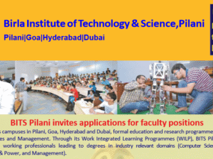 BITS Pilani invites applications for on campus, off campus and guest faculty positions