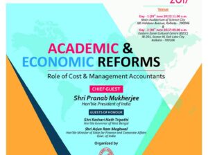 Institute of Cost Accountants of India presents Global Summit 2017 Academic & Economic Reforms - Role of Cost & Management Accountants