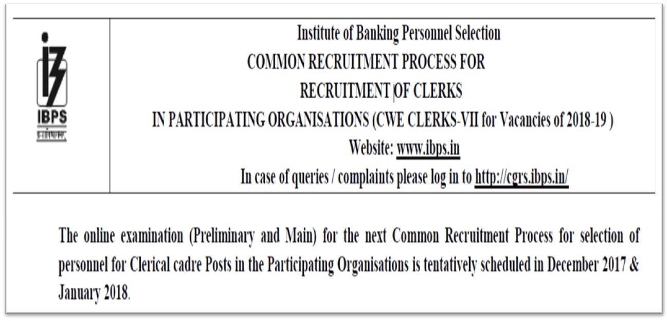 Recruitment of more than 7800 Clerk posts via IBPS- CWE CLERKS-VII 2018-19