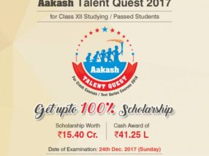 Aakash Talent Quest (ATQ) 2017, 1st Edition Results announced for Class XIIth studying and XII passed students with a scholarship grant worth Rs. 15.4 crores