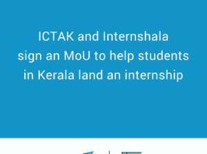 Internshala, ICT Academy of Kerala sign MoU: Internships for 35,000+ students