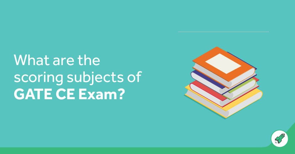 What are the scoring subjects in GATE CE Exam?