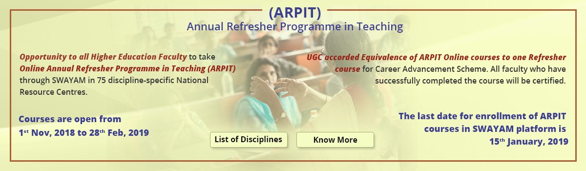 Annual Refresher Programme in Teaching (ARPIT) via SWAYAM platform