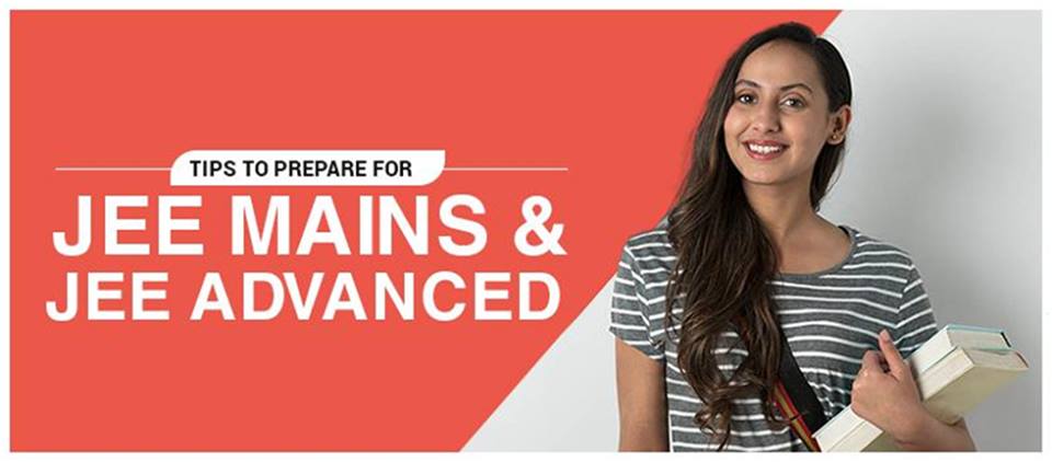 Tips to Prepare for JEE Mains and JEE Advanced