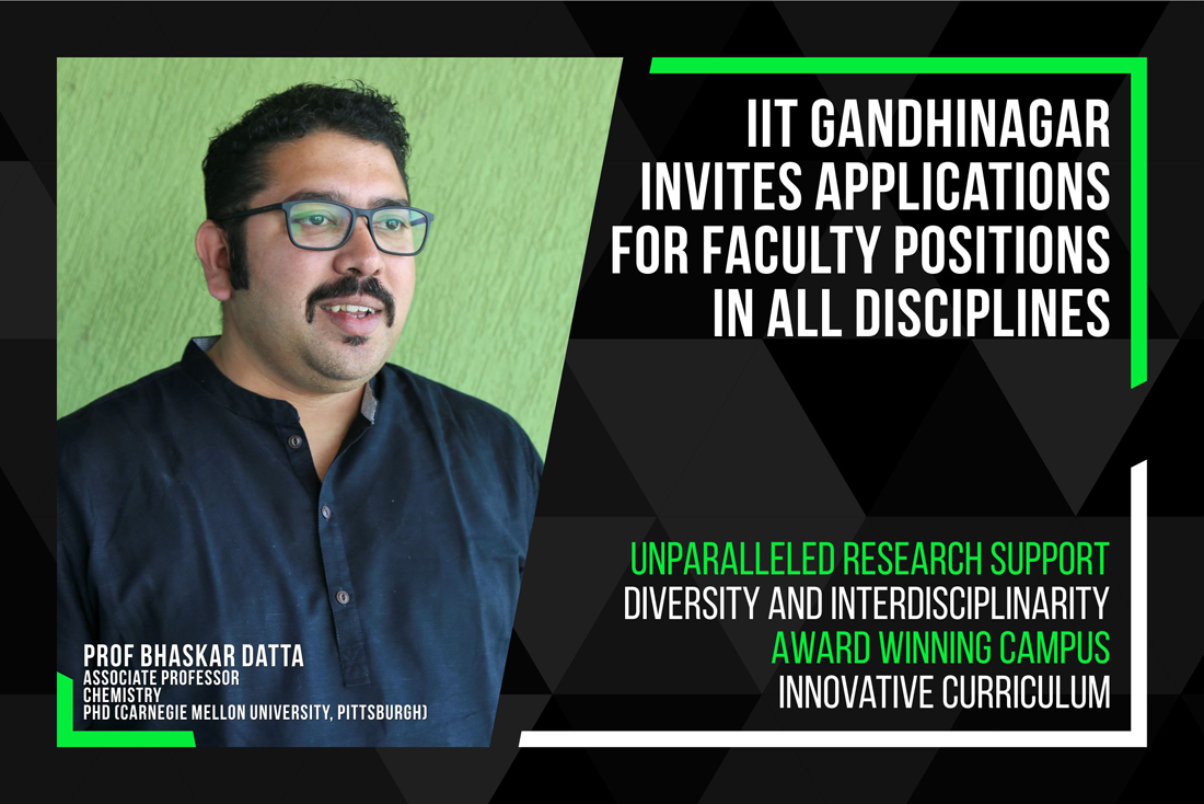 IIT Gandhinagar recruiting faculty posts for all disciplines! Apply now