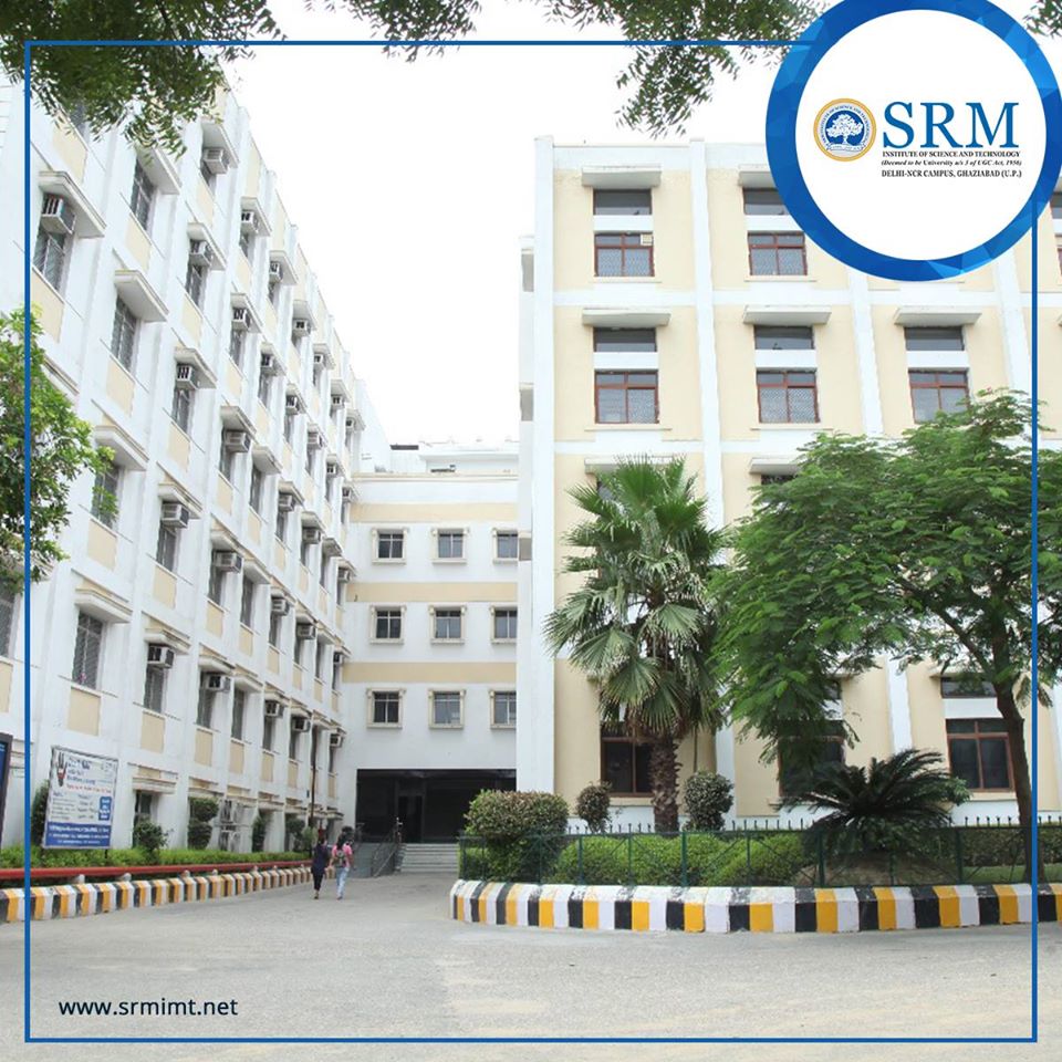 SRM Institute of Science and Technology Gaziabad Hiring Faculty Posts for Multiple Departments