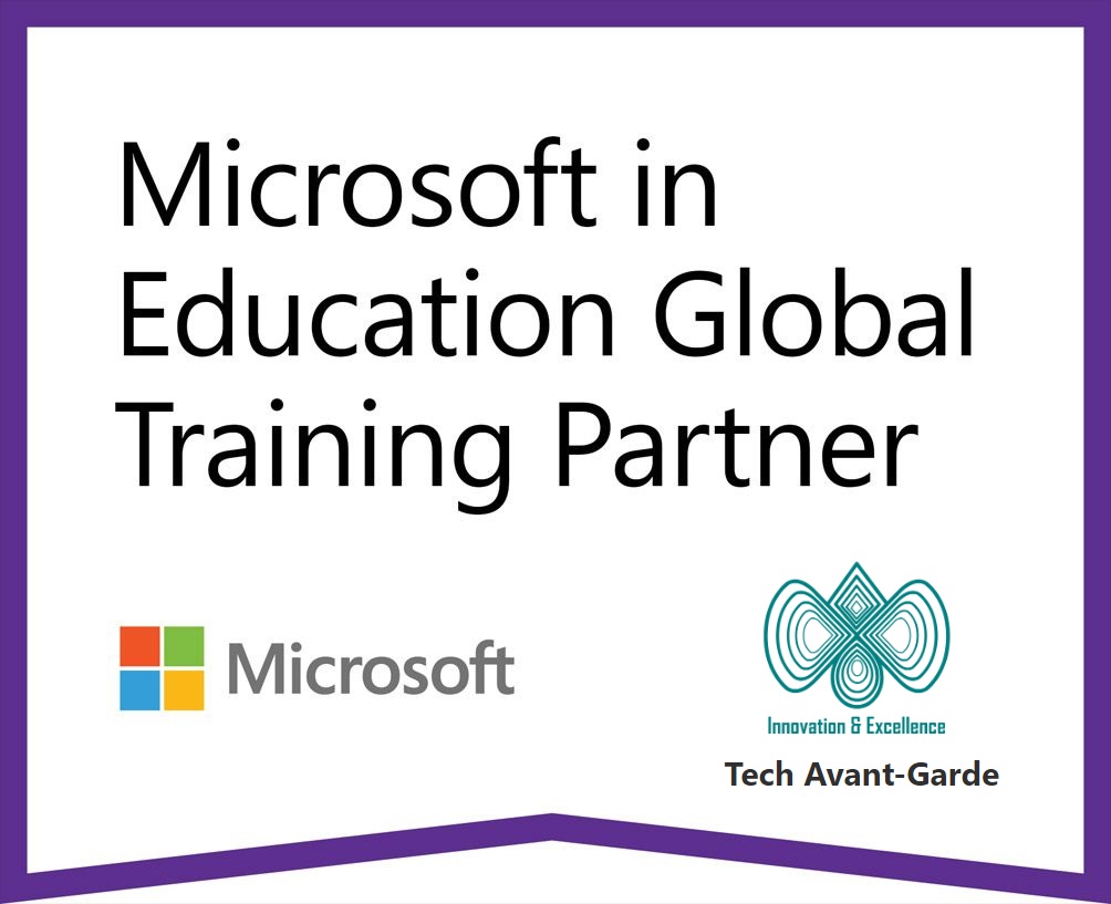 3,100+ teachers certified as Microsoft Innovative Educator (MIE) digital teachers by Tech Avant-Garde, Global Training Partner of Microsoft in Education