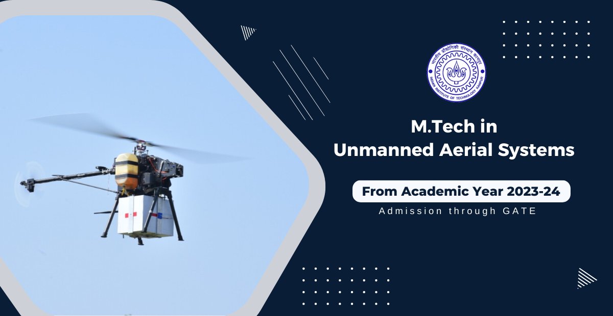 IIT Kanpur Launches Two MTech Programmes: One in drone technology other in Cognitive Systems