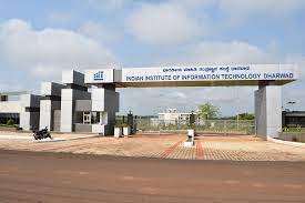 IIIT Dharwad is Recruiting Faculty Posts Including Assistant Professors