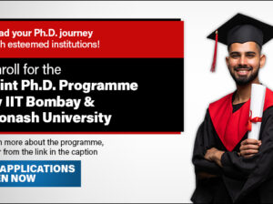 IIT Bombay – Monash Research Academy Announces PhD Admission June 2025 with International Fellowships