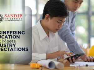 Why Sandip University Engineers Are Industry-Ready From Day One?